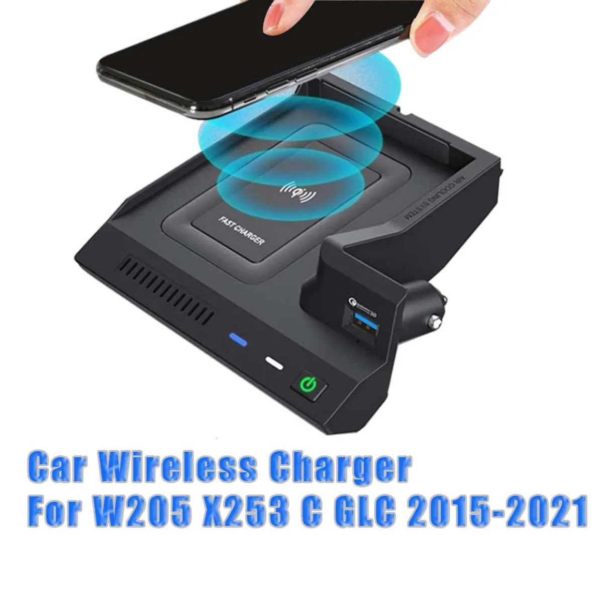 Автомобильное беспроводное зарядное устройство QI Зарядное устройство для телефона Зарядный чехол Pad для Mercedes Benz W205 C Class AMG C43 C63 X253 GLC Class - 1