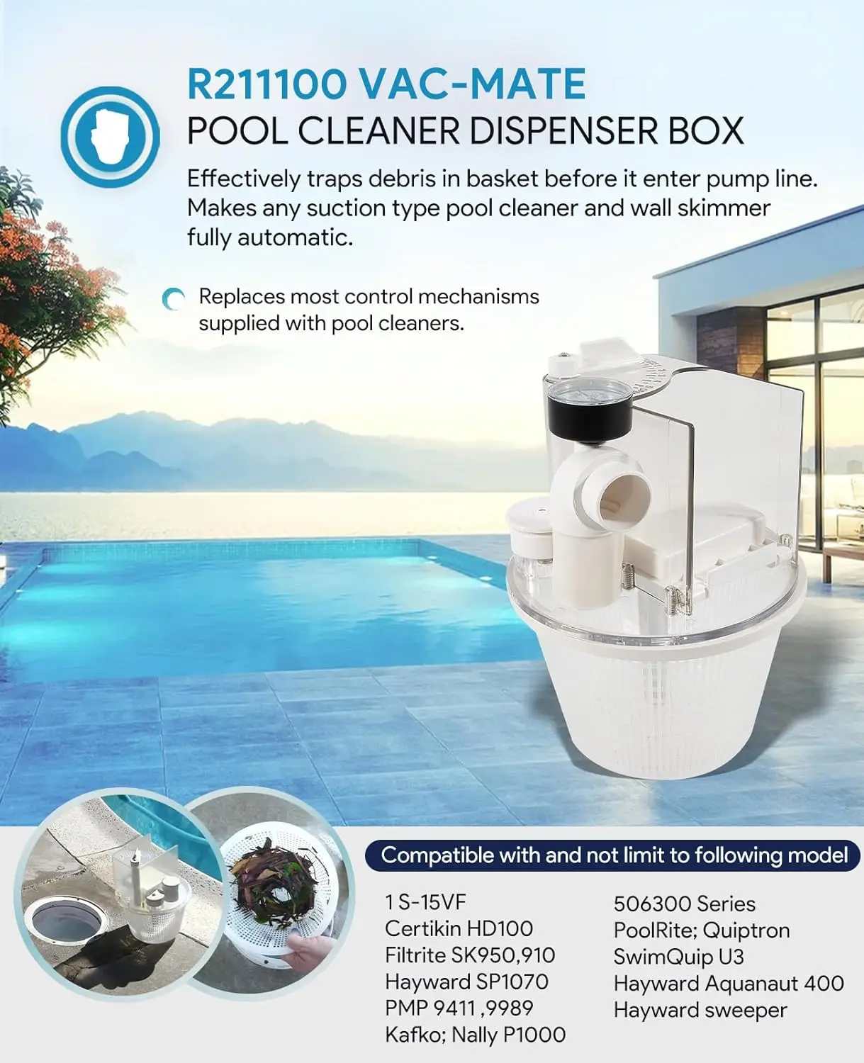 Заменить на R211100 Vac-Mate Pool Cleaner Dispenser Box Многофункциональная насадка-вакуумный скиммер для Certikin, Filtrite, PoolRit - 1