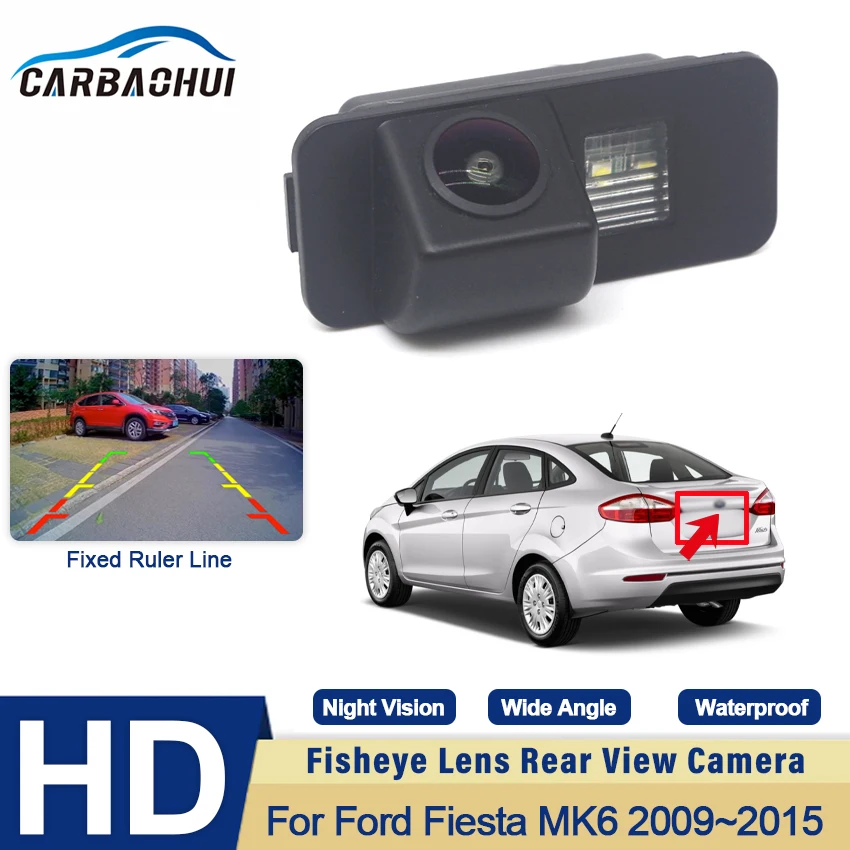 CCD HD Рыбий глаз Камера заднего вида для Ford Fiesta MK6 2009 2010 2011 2012 2013 2014 2015 Автомобильный резервный монитор парковки задним ходом - 0