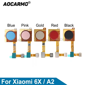 Aocarmo Для Xiaomi 6X / Mi 2A Кнопка «Домой» Touch ID Датчик отпечатков пальцев Гибкий кабель Запасные части