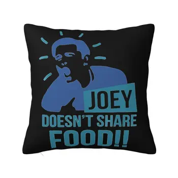 Friends TV Show Чехол для подушки Джоуи не делится едой Бархатная современная наволочка для дивана