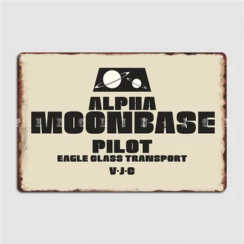 Moonbase Alphas Eagle Pilot Плакат Металлическая табличка Кинотеатр Гостиная Проектирование кухонных табличек Жестяной знак Плакат