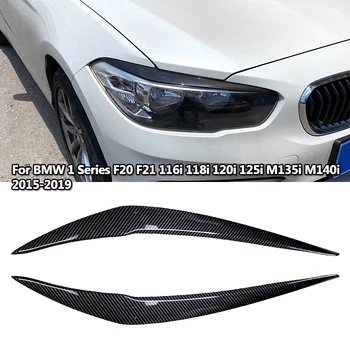 Для BMW 1 серии F20 F21 116i 118i 120i 125i M135i M140i Автомобильная фара из углеродного волокна Бровь Веко Лампа Свет Брови 2015-2019