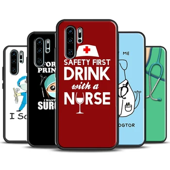 Забавный чехол для медсестер и врачей для чести 50 lite для Huawei P30 P20 P40 Lite Pro P Smart Z 2019 Mate 20 Lite